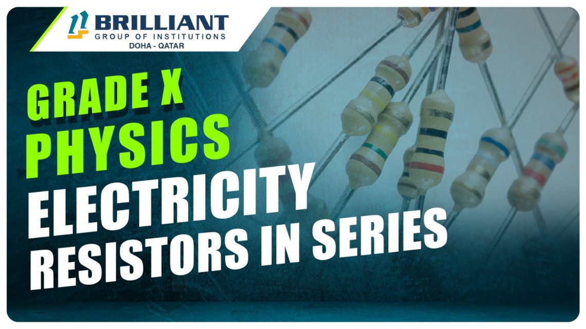 CBSE CLASS 10 PHYSICS | ELECTRICITY | RESISTORS IN SERIES