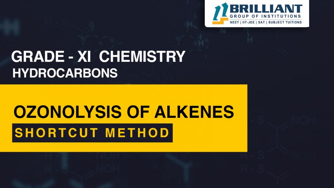 Ozonolysis of Alkenes, Ozonolysis Reaction, and Ozonolysis Shortcut Method CBSE 11 Chemistry Video